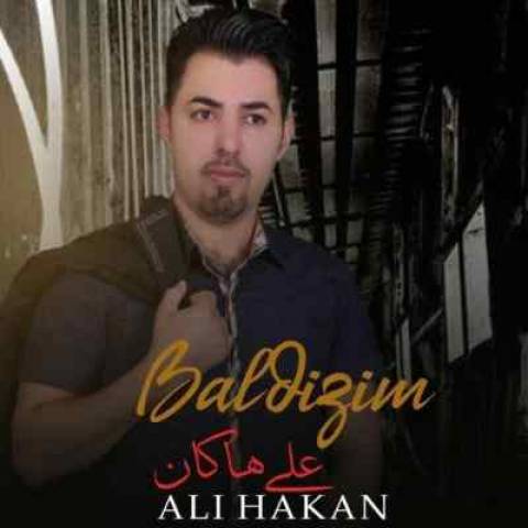 دانلود آهنگ علی هاکان بالدیزیم