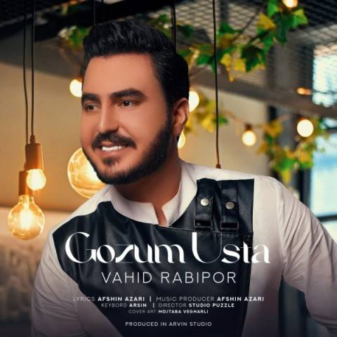 دانلود آهنگ وحید ربیع پور گوزوم اوسته