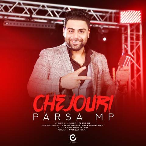 دانلود آهنگ پارسا ام پی چجوری
