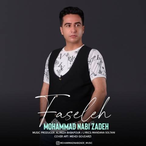 دانلود آهنگ محمد نبی زاده فاصله